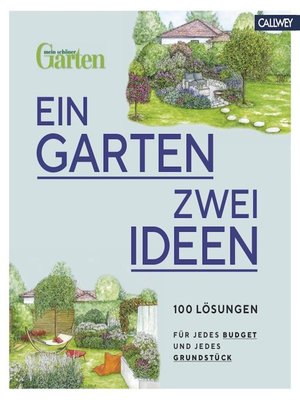 cover image of Ein Garten--zwei Ideen